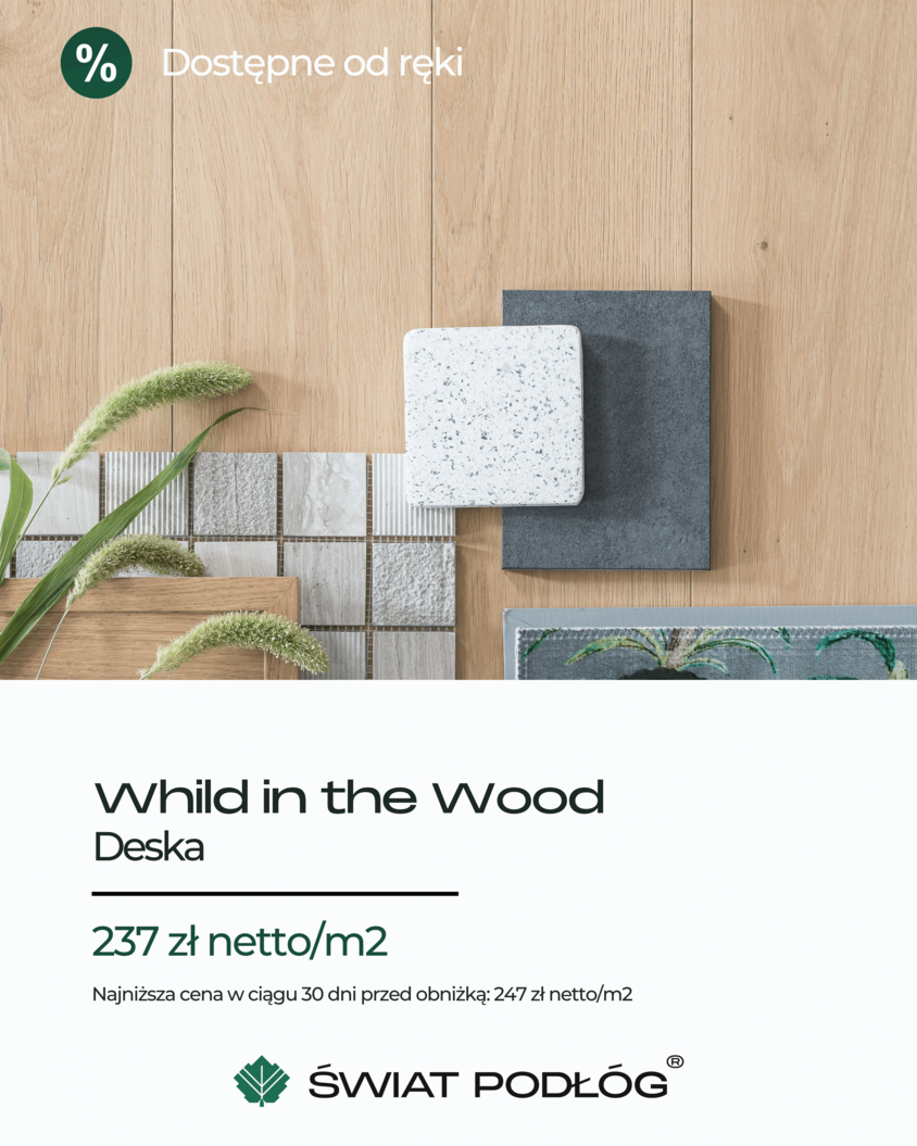 Wild in the woods – Deska