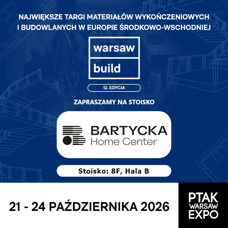 Bartycka Home Center na Warsaw Home Build 2026